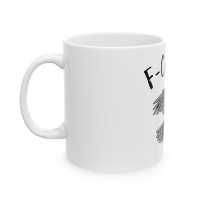 F-Caw-F Crow Mug (White)