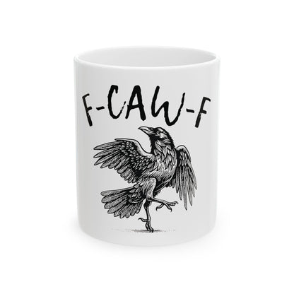 F-Caw-F Crow Mug (White)