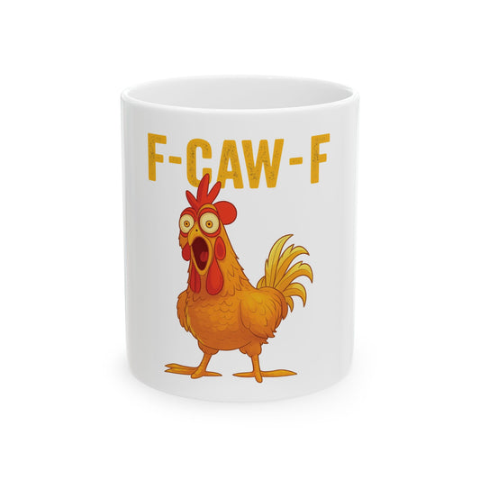 F-CAW-F Chicken Mug (White)