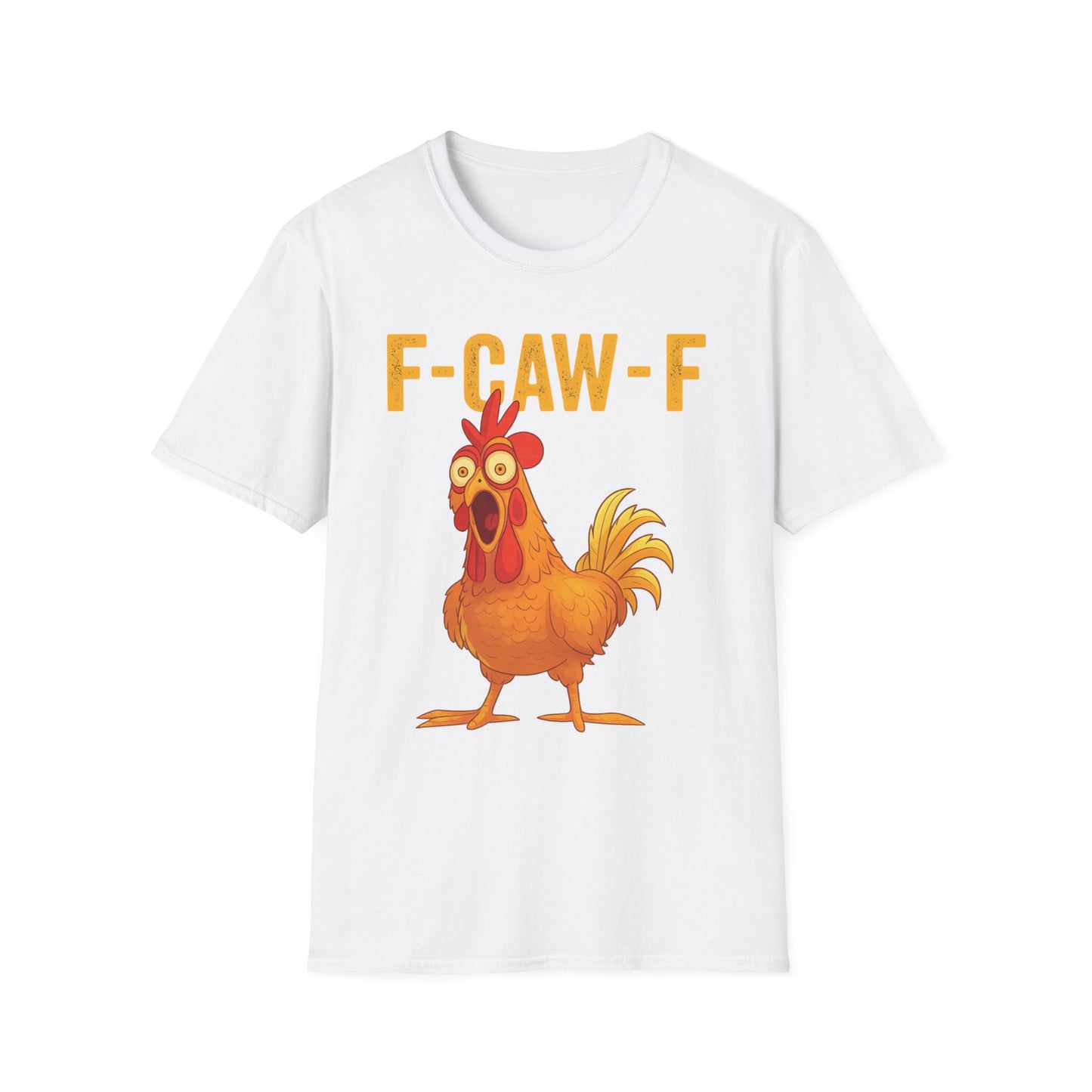 F-CAW-F Chicken T-shirt (Unisex)